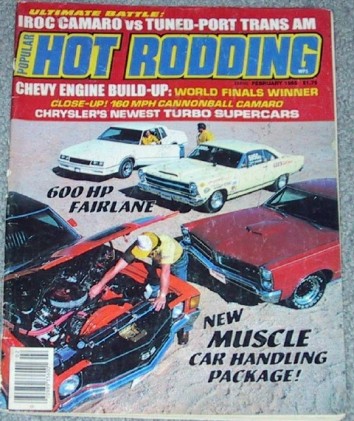 POPULAR HOT RODDING 1985 FEB - FORD 427 LIGHTWEIGHT, CHALLENGER